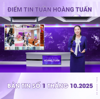 BẢN TIN TUẦN DR HOÀNG TUẤN SỐ 17 - TUẦN 1 THÁNG 10/2025